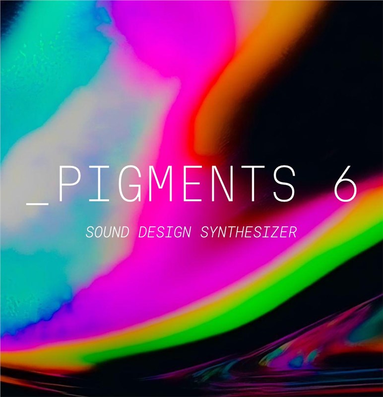 Arturia Pigments 6, Download Audio Software